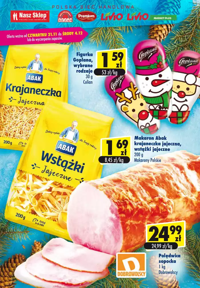 Katalog Nasz Sklep w: Skawina | Oferta ważna od CZWARTKU 21.11 do ŚRODY 4.12 | 21.11.2024 - 4.12.2024