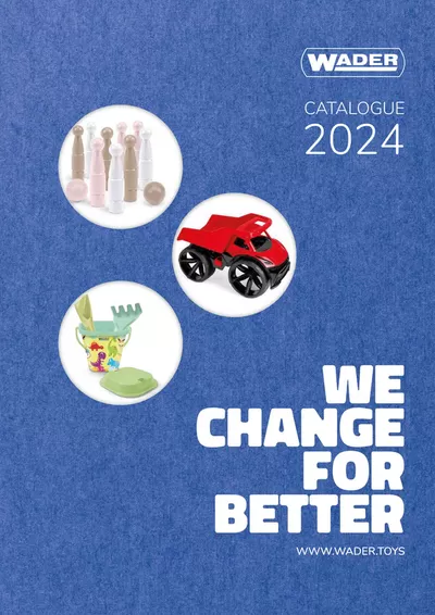 Promocje Dzieci i zabawki w Wrocław | We change for better catalogue 2024  de Wader | 29.11.2024 - 31.12.2024