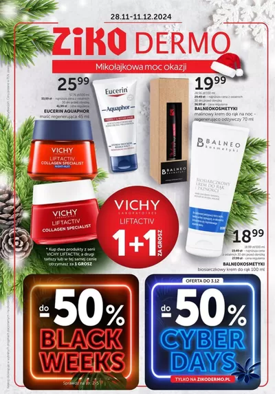 Promocje Perfumy i kosmetyki w Zduńska Wola | Specjalne oferty dla Ciebie de Ziko Apteka | 28.11.2024 - 11.12.2024