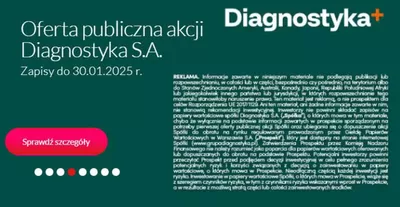 Promocje Banki i ubezpieczenia w Warszawa | Oferta publiczna akcji Diagnostyka S.A.  de Idea Bank | 24.01.2025 - 31.01.2025