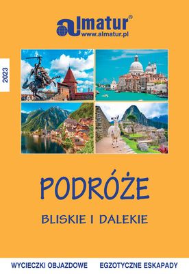 Promocje Podróże w Pruszków | Katalog Podróże 2023 de Almatur | 24.12.2022 - 31.12.2023