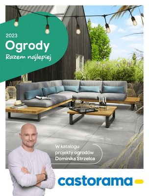 Promocje Budownictwo i ogród w Warszawa | Castorama Katalog Ogrody 2023 de Castorama | 21.06.2023 - 31.12.2023