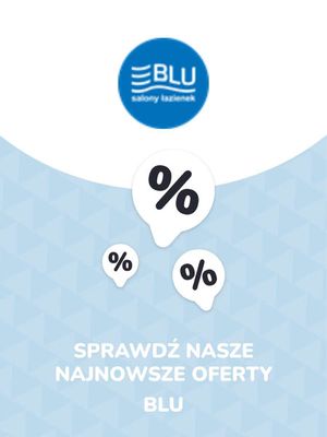 Katalog Blu w: Warszawa | Oferty Blu | 9.11.2023 - 9.11.2024