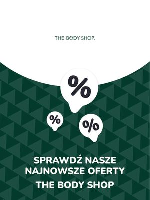 Katalog The Body Shop w: Gdynia | Oferty The Body Shop | 9.11.2023 - 9.11.2024