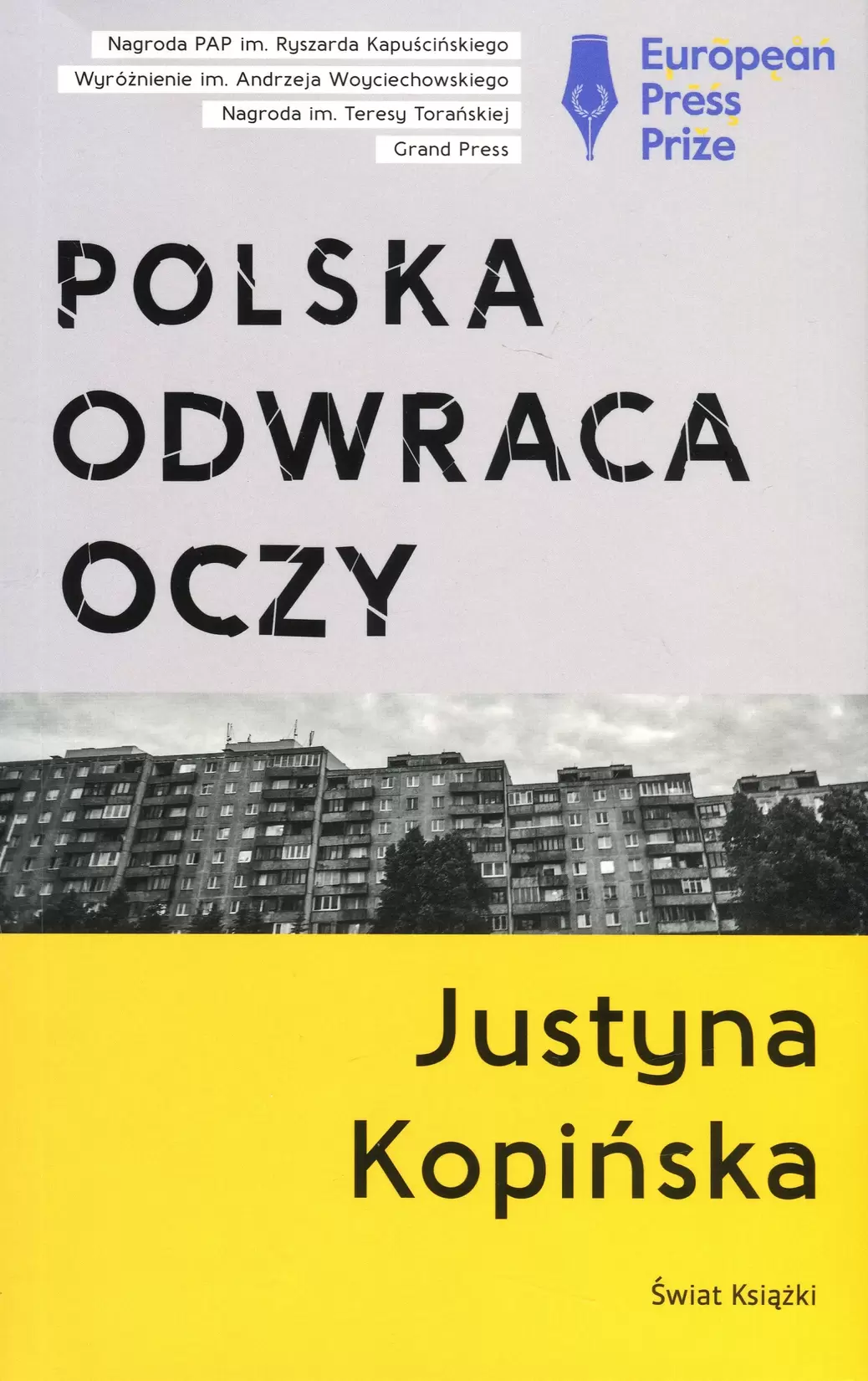 [OUTLET] Polska odwraca oczy. Reportaże Justyny Kopińskiej za 9,87 zł w Świat Książki