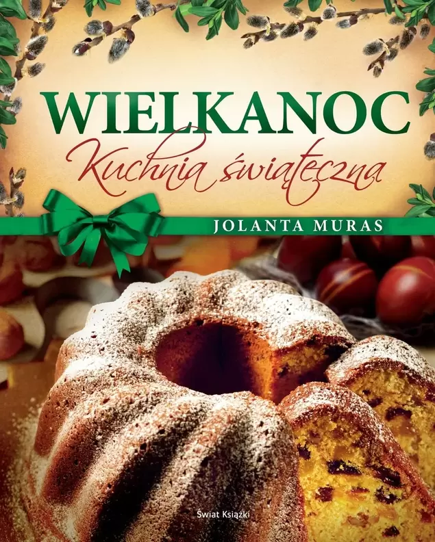 [OUTLET] WIELKANOC. Kuchnia świąteczna za 6,87 zł w Świat Książki