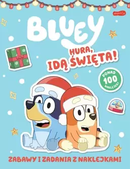 Bluey. Hura, idą święta! Zabawy i zadania z naklejkami za 15,99 zł w Smyk