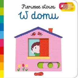 Akademia Mądrego Dziecka. Pierwsze słowa. W domu za 21,99 zł w Smyk